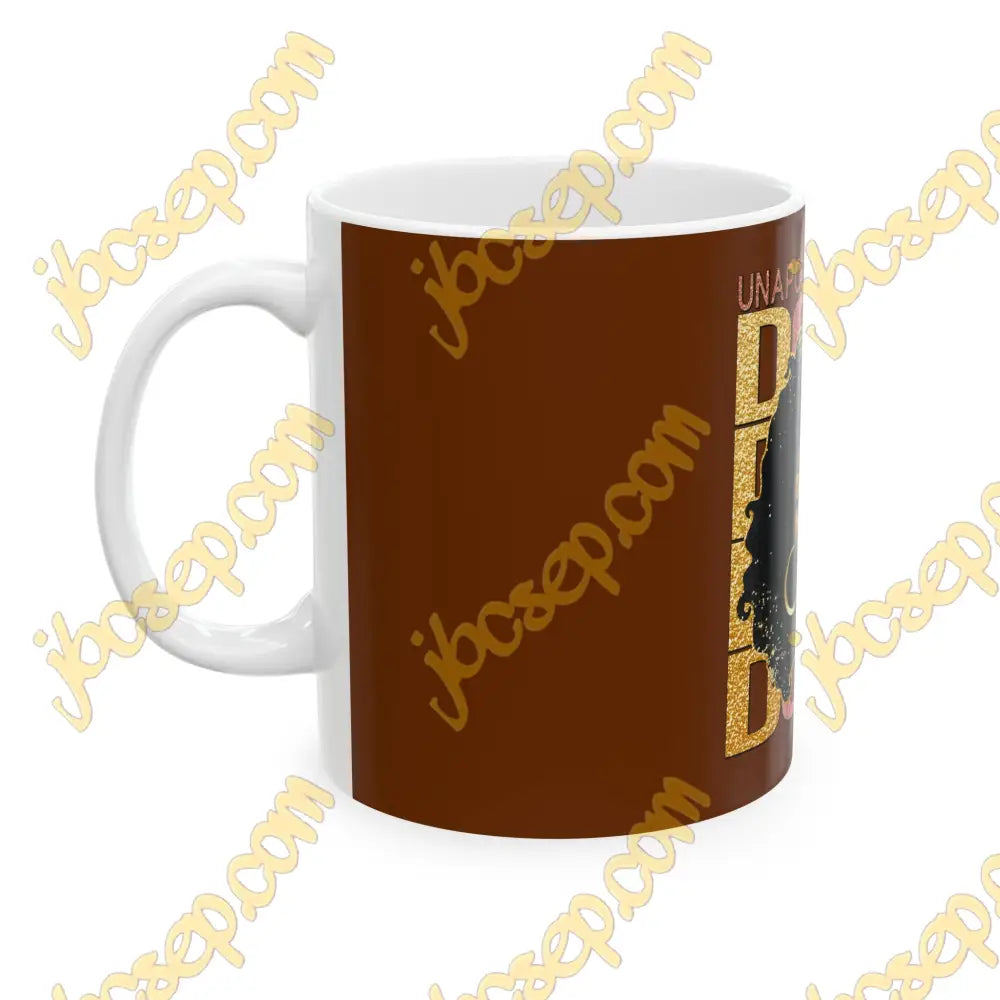 11Oz Unapologetically Dope White And Brown Ceramic Mug