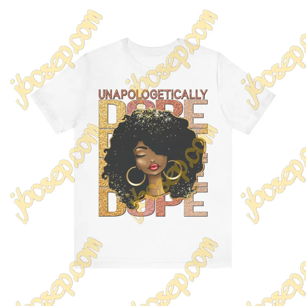 Unapologetically Dope Women’s Jersey Short Sleeve Tee White / S T-Shirt